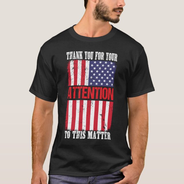 Tack för er uppmärksamhet på denna fråga  t shirt (Framsida)