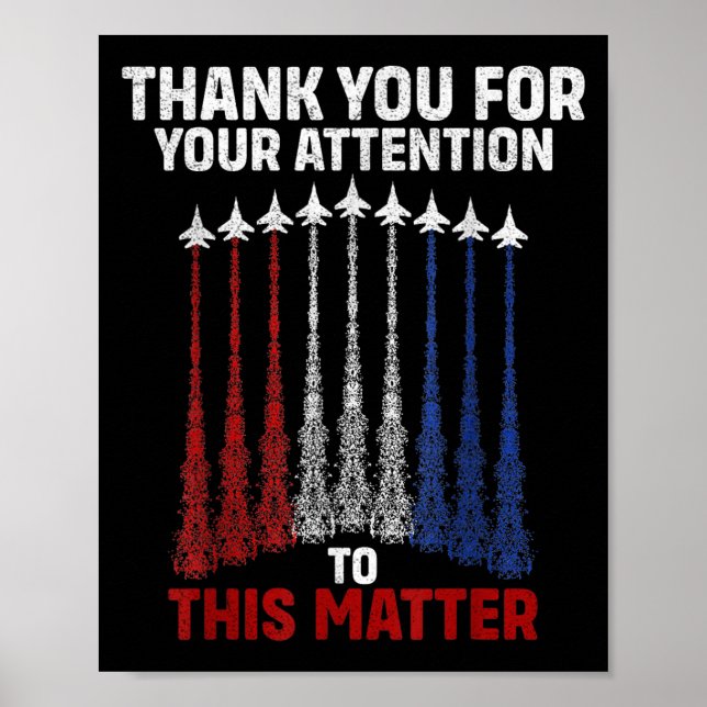 Tack för er uppmärksamhet på detta, roligt poster (Framsidan)
