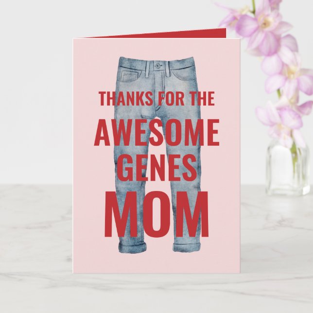 Tack för Fantastisk Genes Mamma Mors dag Kort (Orkide)