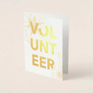 Tack för frivilliga blommor i guld folierat kort