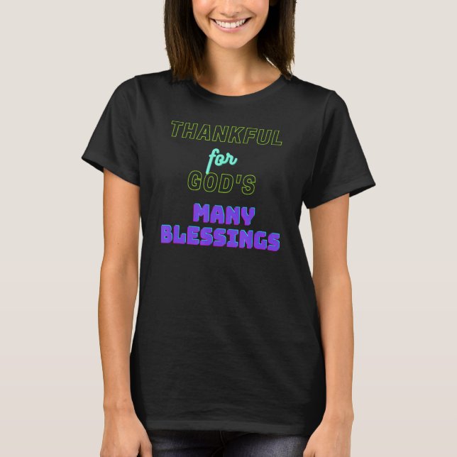 Tack för Guds många välsignelser T Shirt (Framsida)