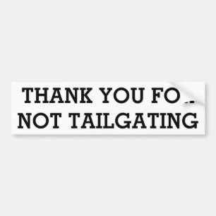 TACK FÖR INTE TAILGATING (hindra djärvt), Bildekal
