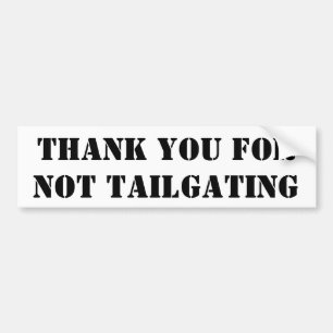 Tack för inte Tailgating (stencilera), Bildekal