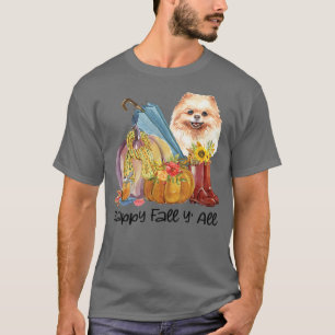 Tack för lycklig Fall Yall Pommern Hund älskare T Shirt