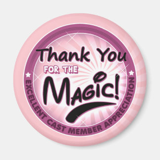 Tack för Magic - Cast Member-uppskattningen Magnet