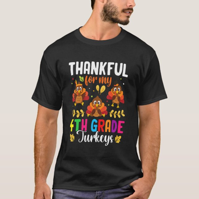 Tack för min 4:e Klass-lärare Thanksgi. T Shirt (Framsida)