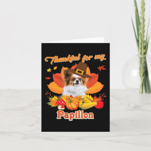 Tack för min Papillon Hund Thanksgiving... Jag är Kort