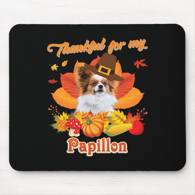 Tack för min Papillon Hund Thanksgiving... Jag är  Musmatta (Framsidan)