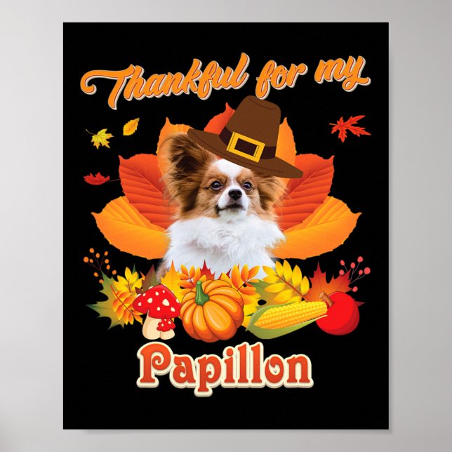 Tack för min Papillon Hund Thanksgiving... Jag är  Poster (Framsidan)