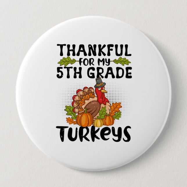 Tack för mina 5:e Klass-kalkoner - Thanksgiving Knapp (Framsida)