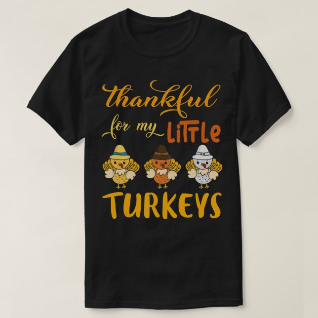 Tack för mina små kalkonlärare Thanksgiv. T Shirt (Design framsida)