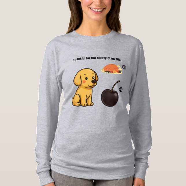 Tack för mitt livs körsbär - Cute Hund T Shirt (Framsida)