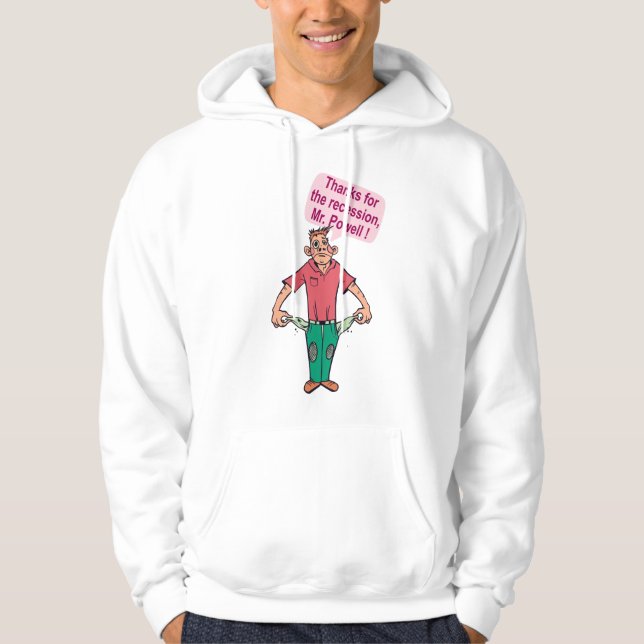 Tack för recessionen, Mr. Powell Hoodie (Framsida)