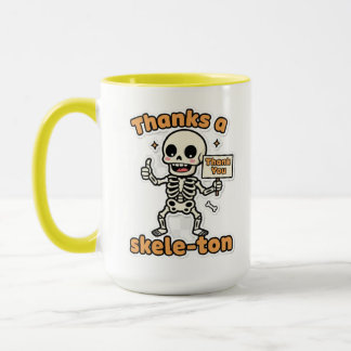 Tack för Skele-ton | Funny Skeleton Halloween Mugg