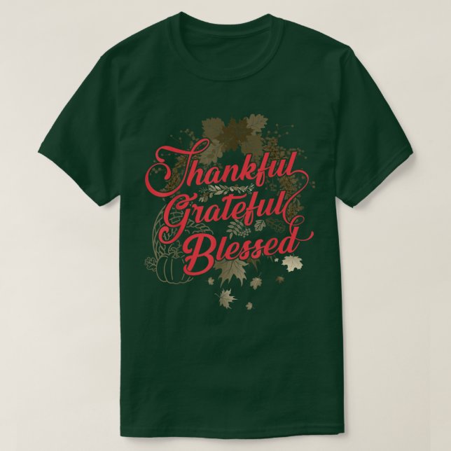 Tack för tacksamma välsignade höstsäsong tack t shirt (Design framsida)