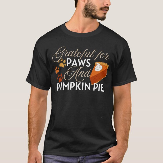 Tack för tassar och paj thanksgiving t shirt (Framsida)