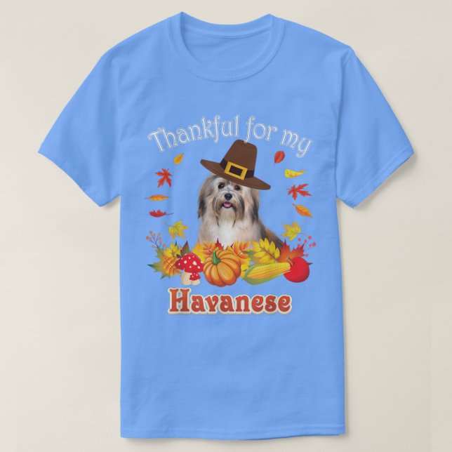 Tack för Thanksgivingen för min Havanese Hund... J T Shirt (Design framsida)