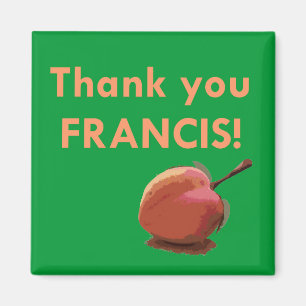 Tack Francis! Magnet