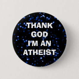 TACK GOD JAG ÄR EN ATHEIST KNAPP