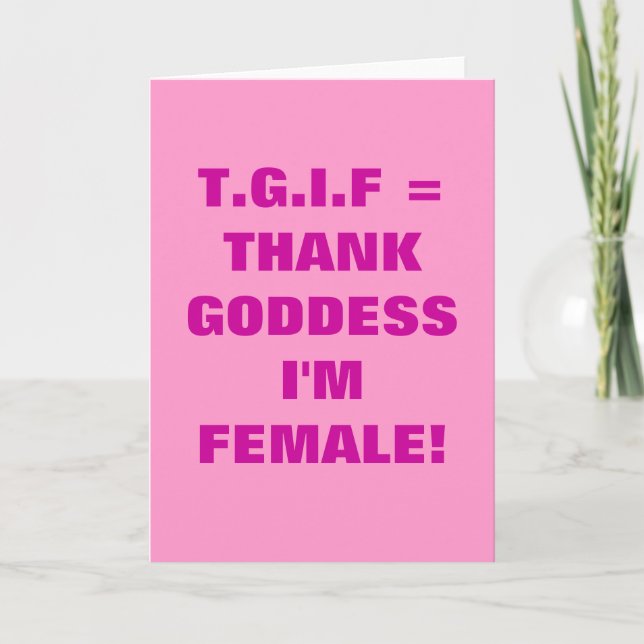 TACK GODDESS, JAG ÄR KVINNA! KORT (Framsida)
