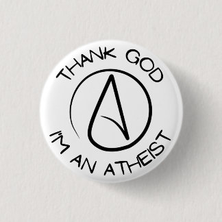 Tack gode Gud att jag är en Atheist-knapp Knapp