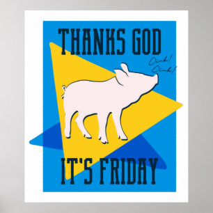Tack gode Gud för Fredag Poster