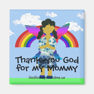 Tack Gud för min Mamma Magnet