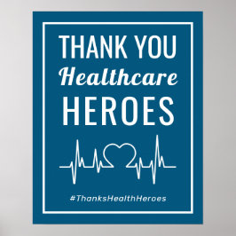 Tack Health Care Heroes-tecken Poster