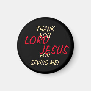 “Tack HERRE JESUS För Att Ha Räddat Mig” Svart Magnet