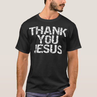 Tack Jesus Disted Christian Religiösa T Shirt