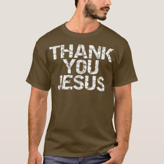 Tack Jesus Distress Christian Religiösa Sh T Shirt
