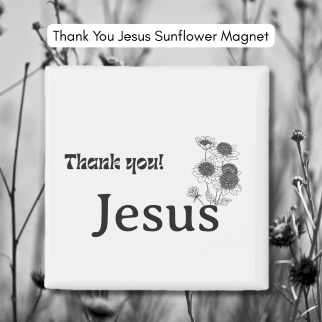 Tack Jesus Solrosmagnet Magnet (Thank You Jesus Sunflower Magnet)