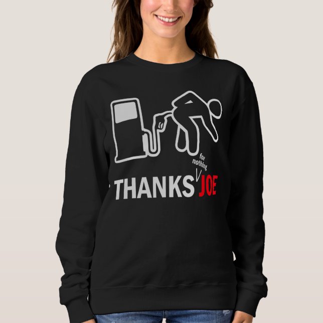 Tack Joe High Gas Pris Gas Pump Meme T Shirt (Framsida)
