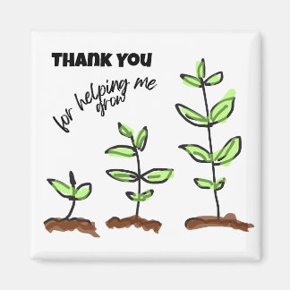 Tack Lärare för att hjälpa mig att växa Magnet