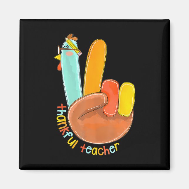 Tack, Lärare, Thanksgiving Peace Hand Sig Magnet (Framsidan)