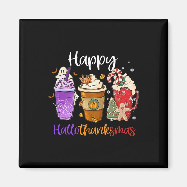 Tack, lycklig Hallothanksmas Coffee Latte Hallowee Magnet (Framsidan)