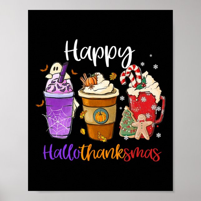 Tack, lycklig Hallothanksmas Coffee Latte Hallowee Poster (Framsidan)