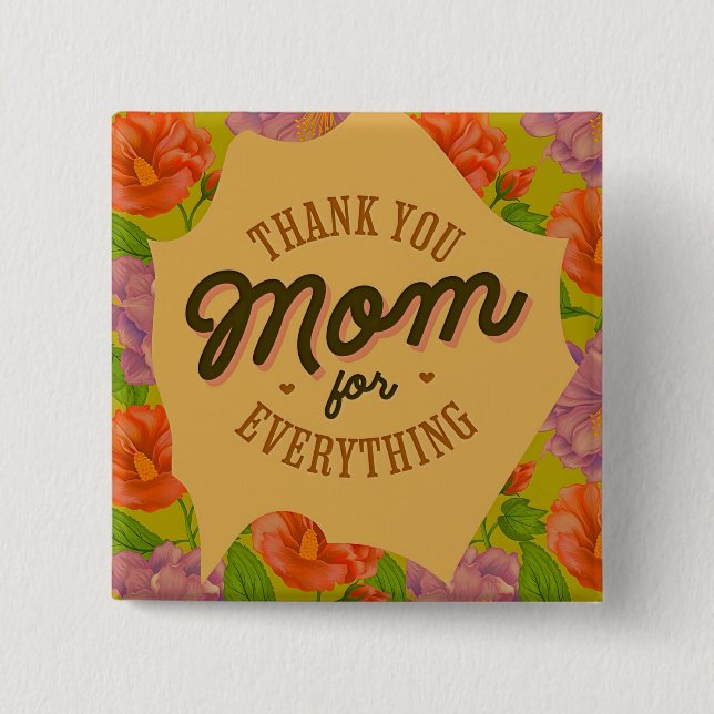 Tack Mamma för allt Mors dag Hälsning Knapp (Framsida)