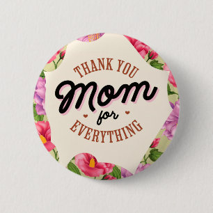 tack Mamma för allt Mors dag Hälsning Knapp
