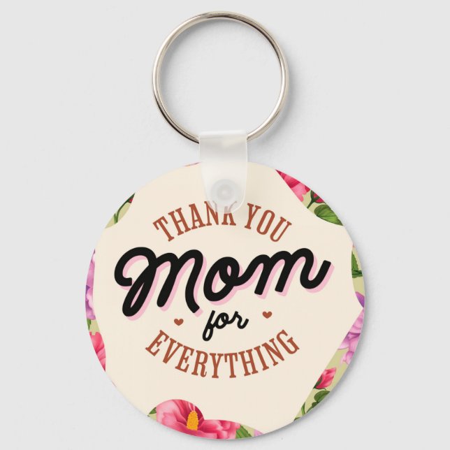Tack Mamma för allt Mors dag Hälsning Nyckelring (Framsida)