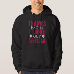 Tack Mamma i blev Fantastisk Hoodie