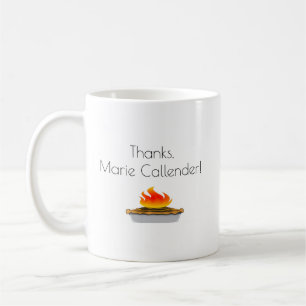 Tack, Marie Callender Burning Paj Coffee Mugg