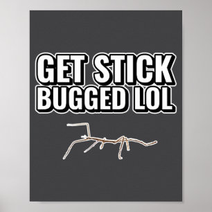 Tack Meme Få Stick Bugged Lol Rollig Dansande Bug Poster