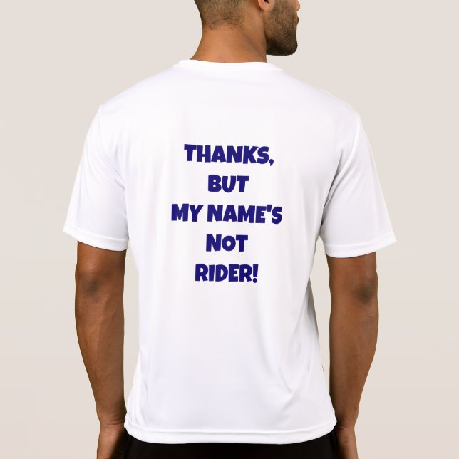 Tack, men min Namn inte Rider MTB-skjorta T Shirt (Baksida)