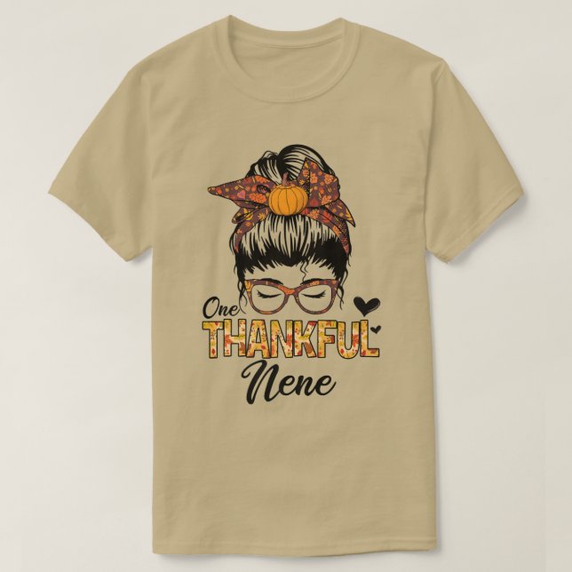 Tack Nene Funny Messy Bun hösten Thanksgi T Shirt (Design framsida)