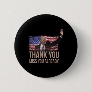 Tack Obama, miss You Barack President Knapp