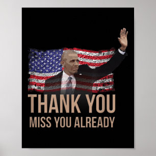 Tack Obama, miss You Barack President Poster