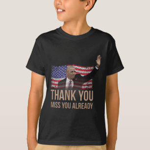 Tack Obama, miss You Barack President T Shirt