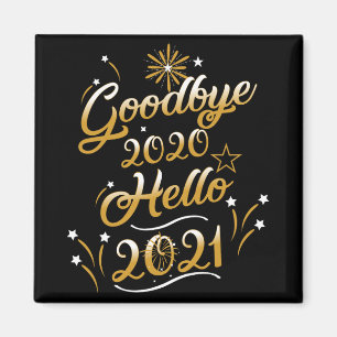 Tack och adjö 2020 Hej 2021 - Gott nytt år 2021 Magnet
