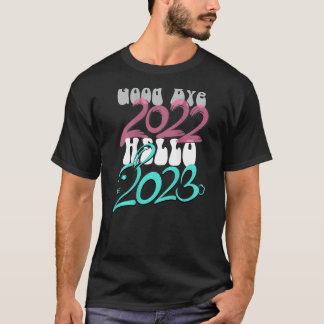 Tack och adjö 2022 Hej 2023 Välkommen Katt Kanin Å T Shirt